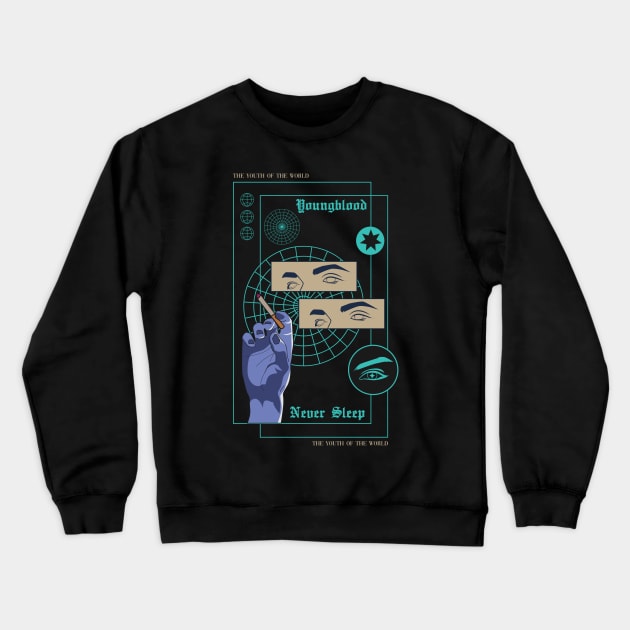 Young Blood Never Sleep Crewneck Sweatshirt by OFM